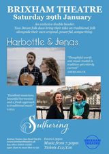 Double Headline Folk Concert: Suthering and Harbottle & Jonas @ Brixham Theatre
